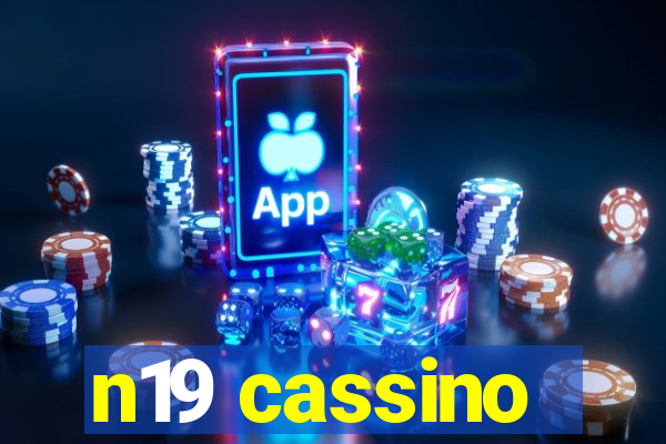 n19 cassino